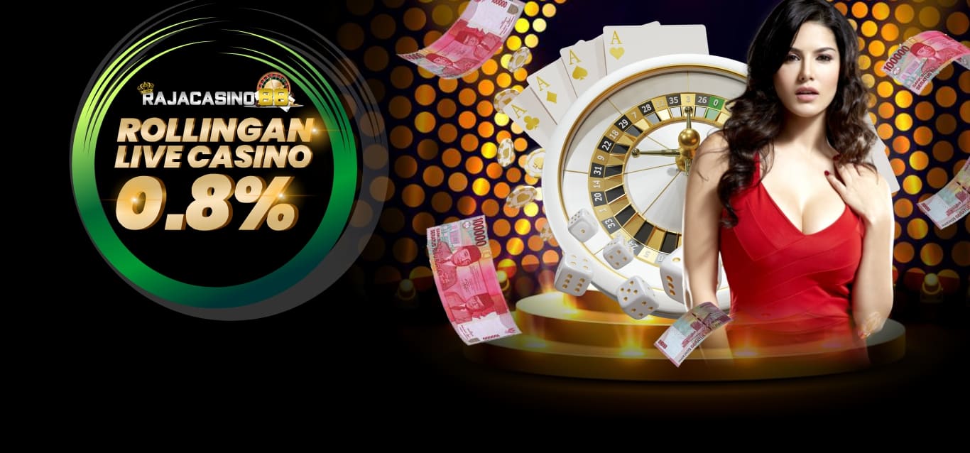 Bonus Rollingan Live Casino 0.8%